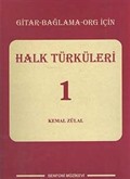 Halk Türküleri -1 / Gitar-Bağlama-Org İçin