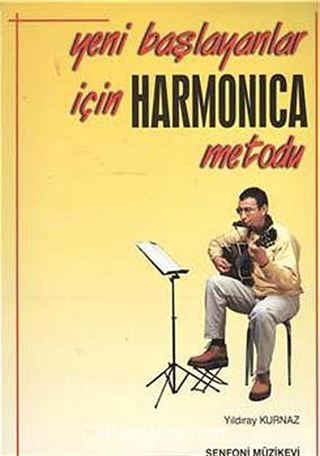 Yeni Başlayanlar İçin Harmonica Metodu