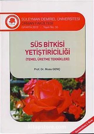 Süs Bitkisi Yetiştiriciliği