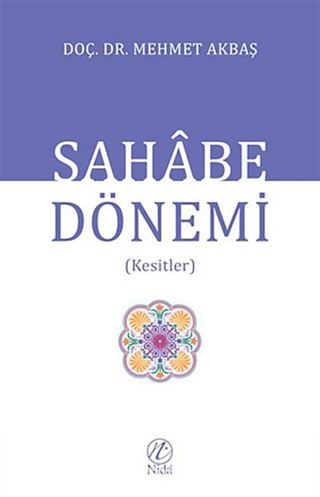 Sahabe Dönemi (Kesitler)