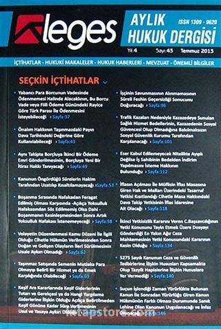 Leges Aylık Hukuk Dergisi Sayı:43 Temmuz 2013