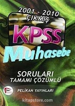 2001-2010 KPSS Muhasebe Soruları Tamamı Çözümlü