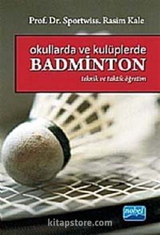 Okullarda ve Kulüplerde Badminton