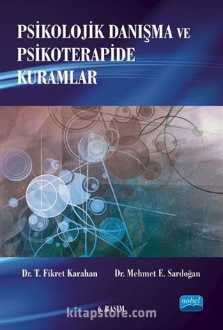 Psikolojik Danışma ve Psikoterapide Kuramlar