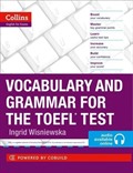 Collins Vocabulary and Grammar for the TOEFL Test +Downloadable audio