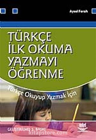Türkçe İlk Okuma-Yazmayı Öğrenme