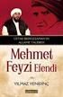 Üstad Bediüzzaman'ın Allame Talebesi Mehmed Feyzi Efendi