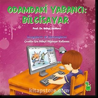 Odamdaki Yabancı: Bilgisayar