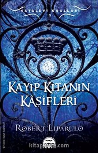 Kayıp Kıtanın Kaşifleri / Hayalevi Kralları -5