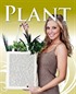 Plant Peyzaj ve Süs Bitkiciliği Dergisi Sayı:5 Aralık 2011 -Mart 2012