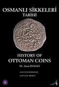 Osmanlı Sikkeleri Tarihi Cilt 4 / History of Ottoman Coins