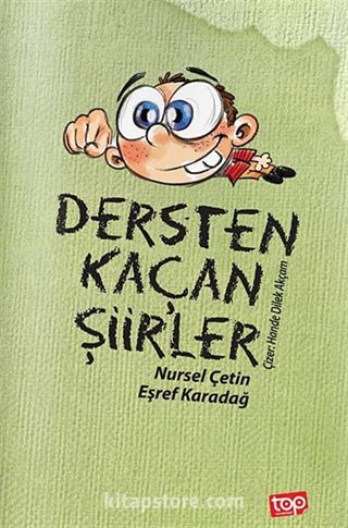 Dersten Kaçan Şiir'ler