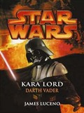 Star Wars / Kara Lord