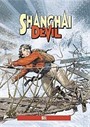 Shanghai Devil 2- Sel (2 Sayı Birarada)