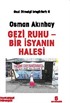 Gezi Ruhu-Bir İsyanın Halesi / Gezi Direnişi Broşürleri:6