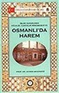 Osmanlı'da Harem/İslam Hukukunda Kölelik-Cariyelik Müessesesi