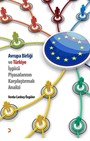 Avrupa Birliği ve Türkiye İşgücü Piyasalarının Karşılaştırmalı Analizi