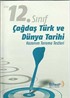12. Sınıf Çağdaş Türk ve Dünya Tarihi Kazanım Tarama Testleri