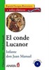 El conde Lucanor +CD (Audio clasicos- Nivel Avanzado) İspanyolca Okuma Kitabı