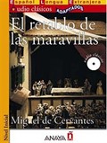 El retablo de las maravillas +CD (Audio clasicos- Nivel Inicial) İspanyolca Okuma Kitabı