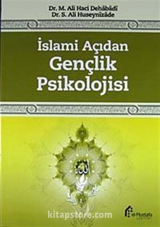 İslami Açıdan Gençlik Psikolojisi