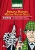 Storia da Altrove 2 / Sherlock Holmes'e Meydan Okuyan Gölge