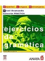 Ejercicios de gramatica - Nivel Avanzado (İspanyolca Dilbilgisi ileri Seviye)