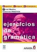 Ejercicios de gramatica - Nivel Medio (İspanyolca Dilbilgisi Orta Seviye)