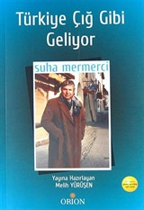 Türkiye Çığ Gibi Geliyor