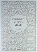 Tefhimu'l Kur'an Meali