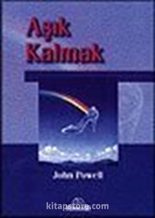 Aşık Kalmak