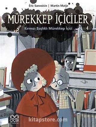 Mürekkep İçiciler 4 / Kırmızı Başlıklı Mürekkep İçici