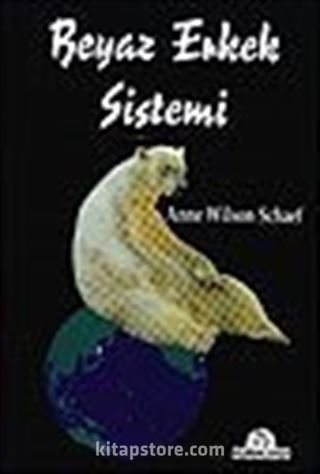 Beyaz Erkek Sistemi