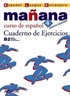 Manana 4 Cuaderno de Ejercicios B2 (İspanyolca Orta-Üst Seviye Çalışma Kitabı)
