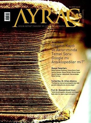 Ayraç Aylık Kitap Tahlili ve Eleştiri Dergisi Sayı:45 Yıl: Temmuz 2013