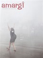 Amargi 3 Aylık Feminist Teori ve Politika Dergisi Sayı:30 Güz 2013