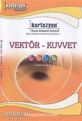 Vektör-Kuvvet / Turuncu Seri