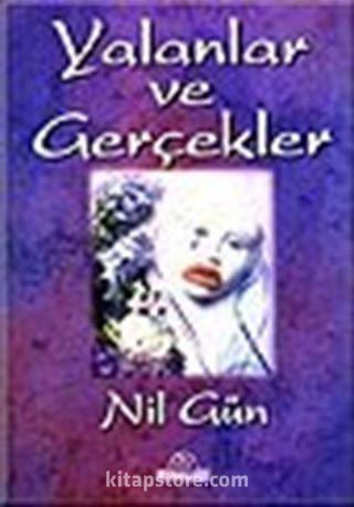 Yalanlar ve Gerçekler
