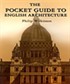 The Pocket Guide to English Architecture