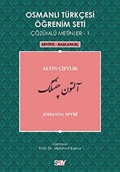 Osmanlı Türkçesi Öğrenim Seti Çözümlü Metinler-1