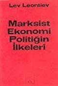 Marksist Ekonomi Politiğin İlkeleri