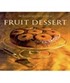 Fruit Dessert / Williams-Sonoma