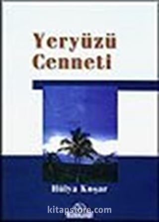 Yeryüzü Cenneti