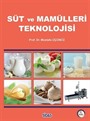 Süt ve Mamülleri Teknolojisi