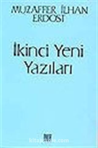 İkinci Yeni Yazıları