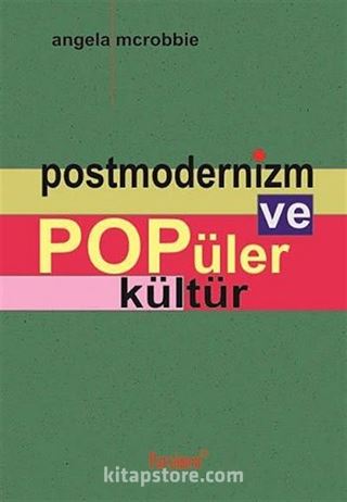 Postmodernizm ve Popüler Kültür