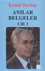 Anılar Belgeler Cilt:1