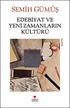 Edebiyat ve Yeni Zamanların Kültürü