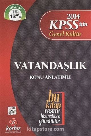 2014 KPSS için Genel Kültür Vatandaşlık Konu Anlatımlı