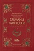 İmparatorluk Tarihinin Kalemli Muhafızları Osmanlı Tarihçileri